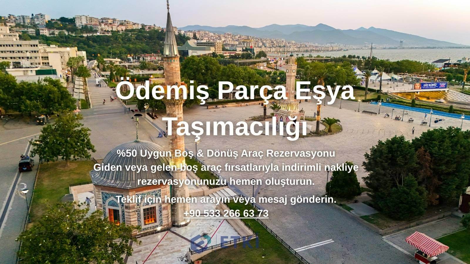 Ödemiş Parça Eşya Taşıma nakliyat hizmeti görseli - Kadıköy / İstanbul